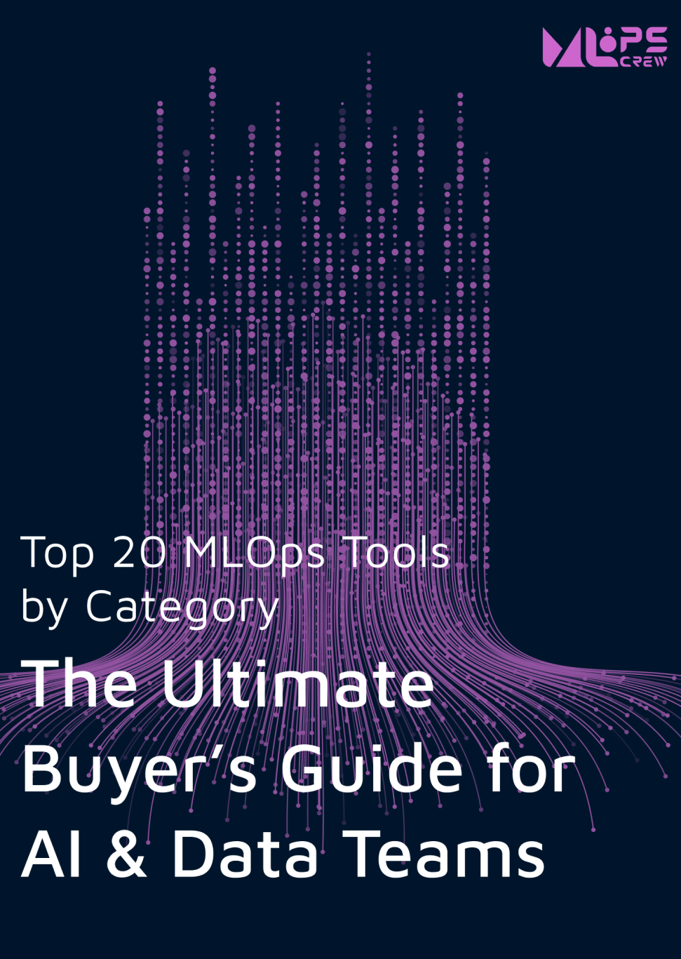 Top 20 MLOps Tools by Category